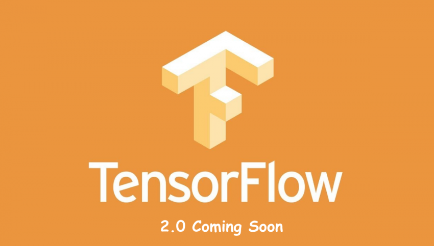 TensorFlow 2.0 Announced! Here are the Top Highlights of What's Coming