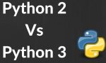 What Is The Difference Between Python 2 and Python 3?
