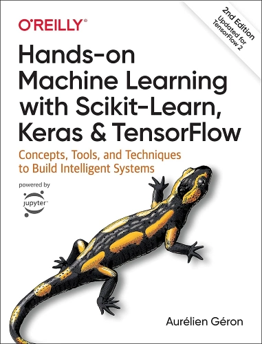 Hands-On Machine Learning with Scikit-Learn & TensorFlow by Aurélien Géron