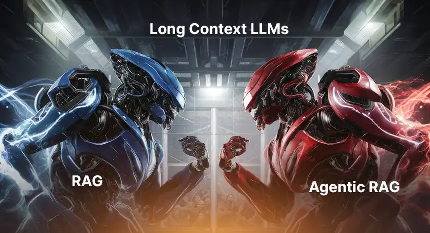 RAG-vs.-Long-Context-LLMs-vs.-Agentic-RAG