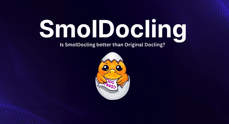 Your Guide to SmolDocling and Digitised Documents