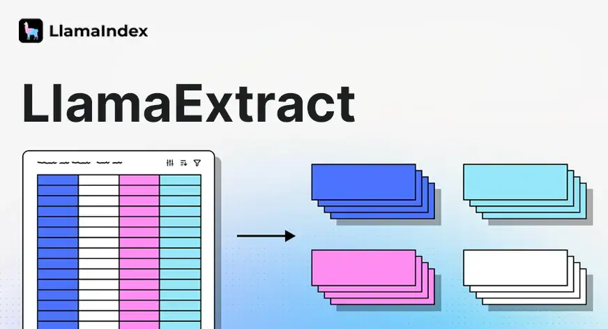 LlamaExtract: Streamline Data Extraction from Any Document