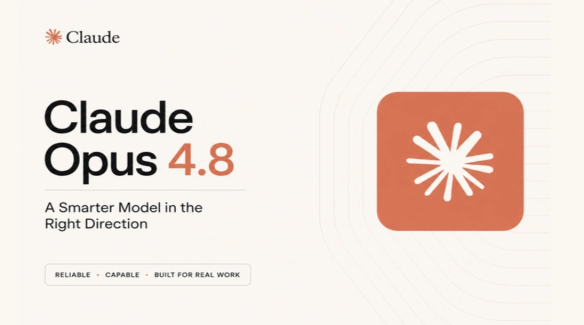 Opus 4.8 shifts focus from raw intelligence to reliability and cost