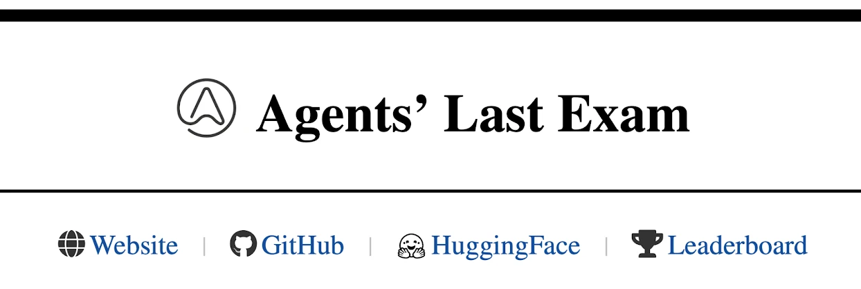 Agents' Last Exam benchmark