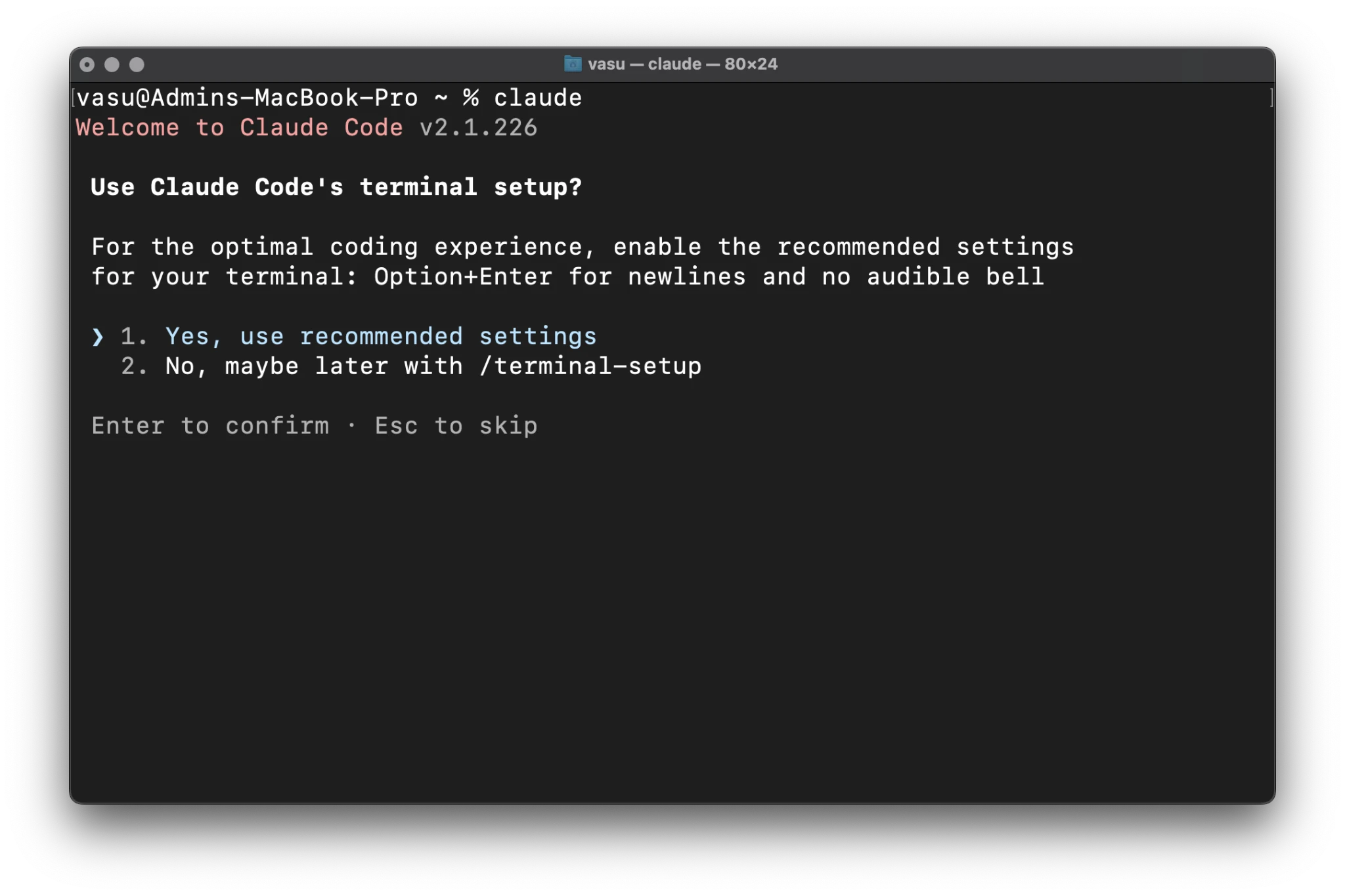 Terminal configuration prompt for recommended settings