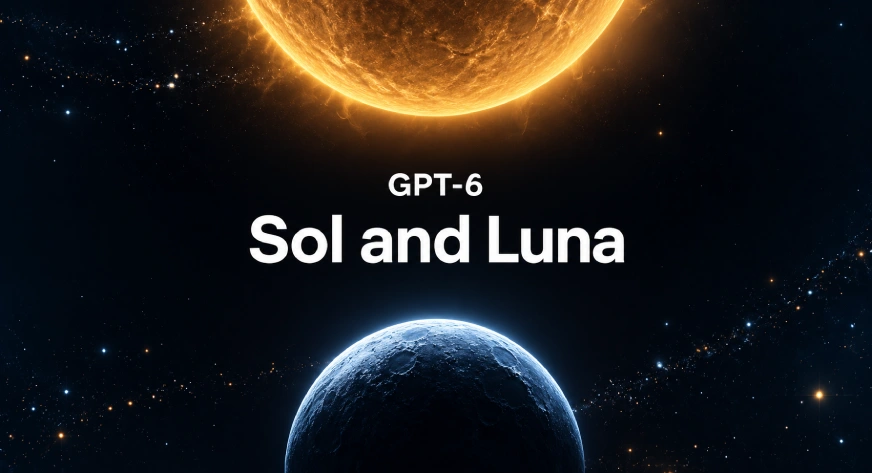 GPT-6 Sol and Luna: Near-Astra Performance at Half the Price?