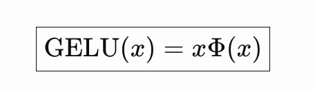 Mathematical definition of GELU